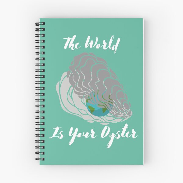 Item preview, The World is Your Oyster designed and sold by VBeesTees.