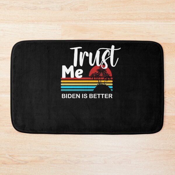 Item preview, Trust me biden is better 2 designed and sold by arnabbabai.