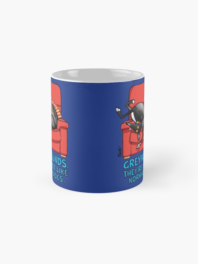 Thumbnail 4 of 6, Coffee Mug, They're not like normal dogs designed and sold by RichSkipworth.