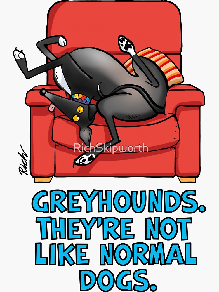 Thumbnail 3 of 3, Sticker, They're not like normal dogs designed and sold by RichSkipworth.