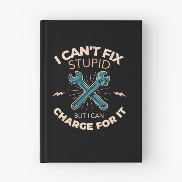Item preview, Mechanics - I Can't Fix Stupid designed and sold by Eye on the Blueline.
