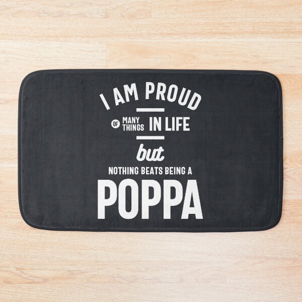 Item preview, Poppa - Proud Of Many Things In Life designed and sold by cidolopez.