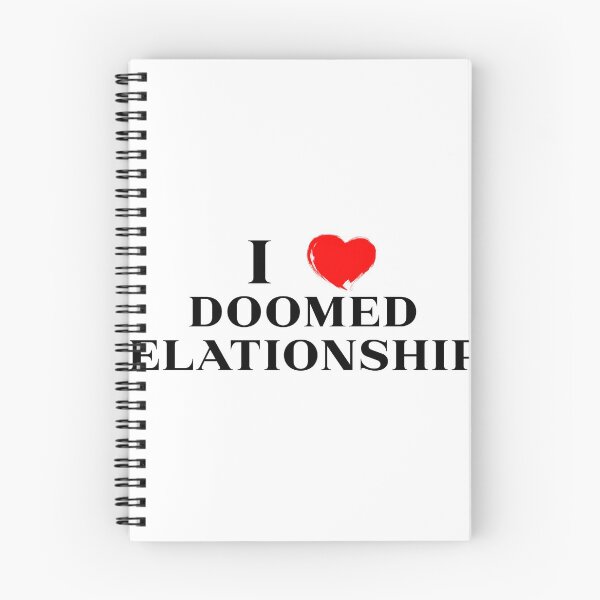 Item preview, I Love Doomed Relationships  designed and sold by corporatehogwig.
