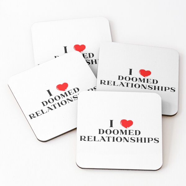 Item preview, I Love Doomed Relationships  designed and sold by corporatehogwig.
