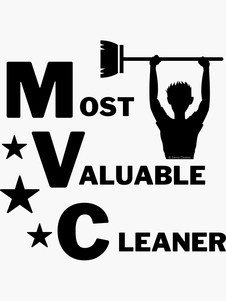 Thumbnail 3 of 3, Sticker, Most Valuable Cleaner Cleaning Crew Motivation designed and sold by SavvyCleaner.