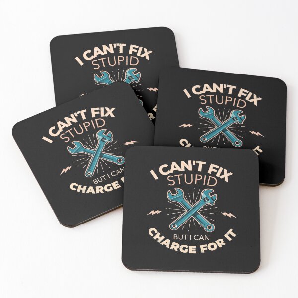 Item preview, Mechanics - I Can't Fix Stupid designed and sold by Eye on the Blueline.