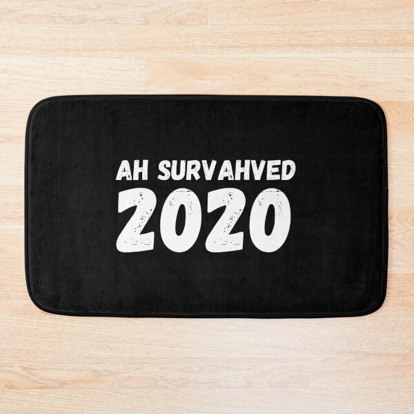 Item preview, I Survived 2020 Ah Survahved 2020 Perfect for New Year's designed and sold by Nathalie Aynié.