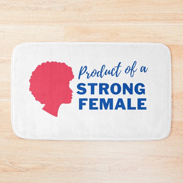 Item preview, Product of a Strong Female designed and sold by fantasticpud.