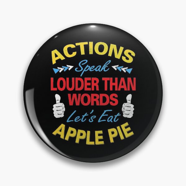 Item preview, Actions Speak Louder Than Words designed and sold by MoonsmileProd.