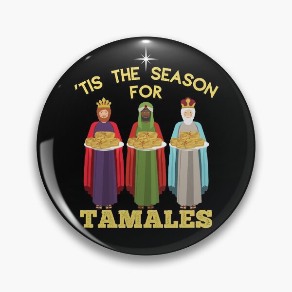 Item preview, Tis the Season for Tamales a Funny Mexican Christmas designed and sold by Frosty1489.