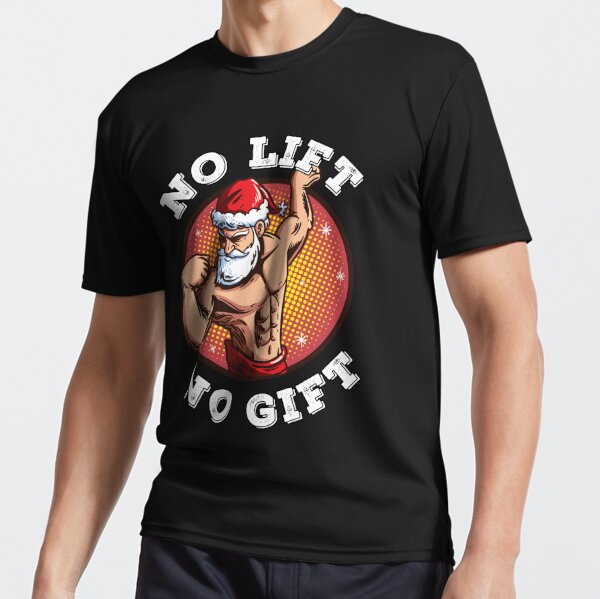 No Lifts No Gifts Elf Ugly Christmas Workout' Men's Tall T-Shirt