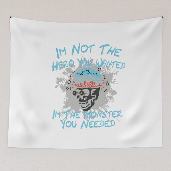 Item preview, I'm Not The Hero You Wanted I'm The Monster You Needed designed and sold by Kissane art.