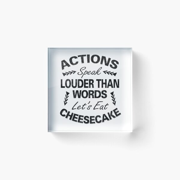 Item preview, Actions Speak Louder Than Words designed and sold by MoonsmileProd.