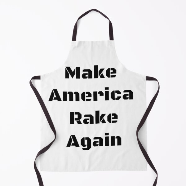 Item preview, Make America Rake Again designed and sold by SciathDe.