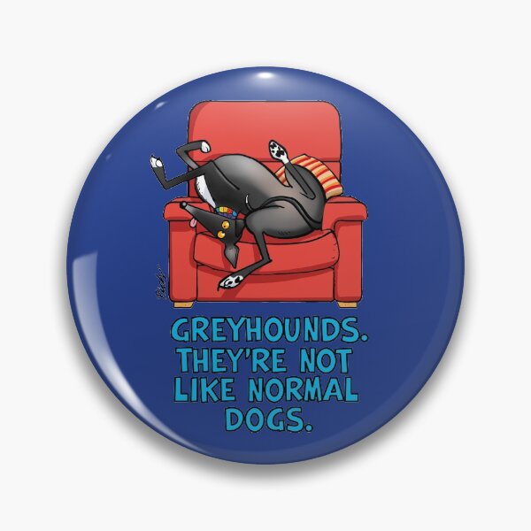 Item preview, They're not like normal dogs designed and sold by RichSkipworth.