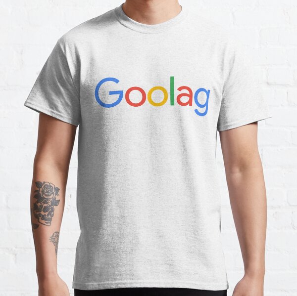Goolag Google Logo Big Tech Censorship Parody Classic T-Shirt