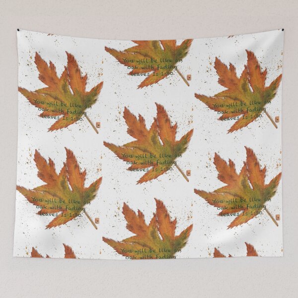 Item preview, Isaiah 1:30 you will be like an oak designed and sold by JavaLisa.