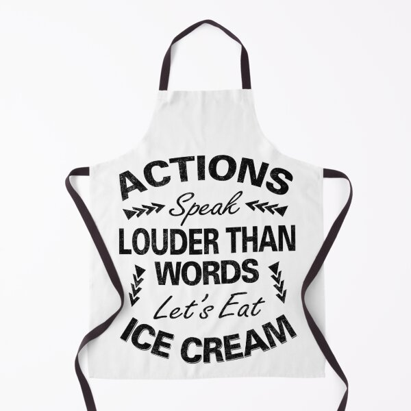 Item preview, Actions Speak Louder Than Words designed and sold by MoonsmileProd.