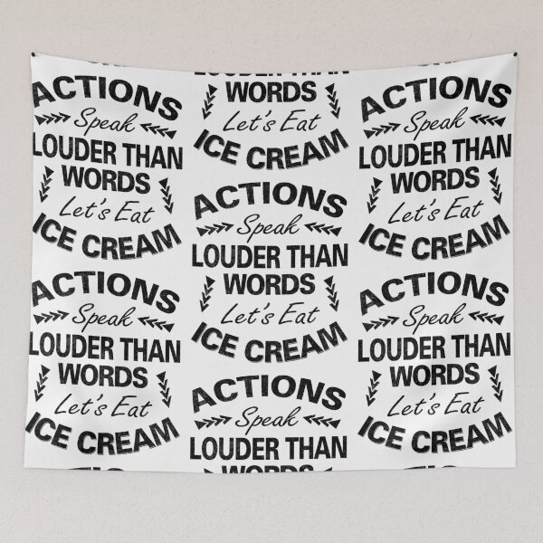 Item preview, Actions Speak Louder Than Words designed and sold by MoonsmileProd.