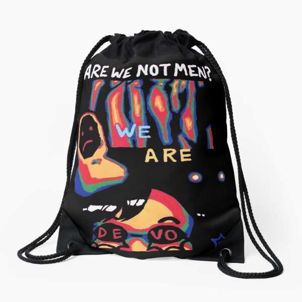 ARE WE NOT MEN? Drawstring Bag