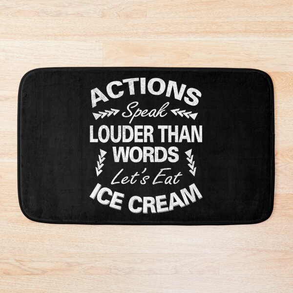 Item preview, Actions Speak Louder Than Words designed and sold by MoonsmileProd.