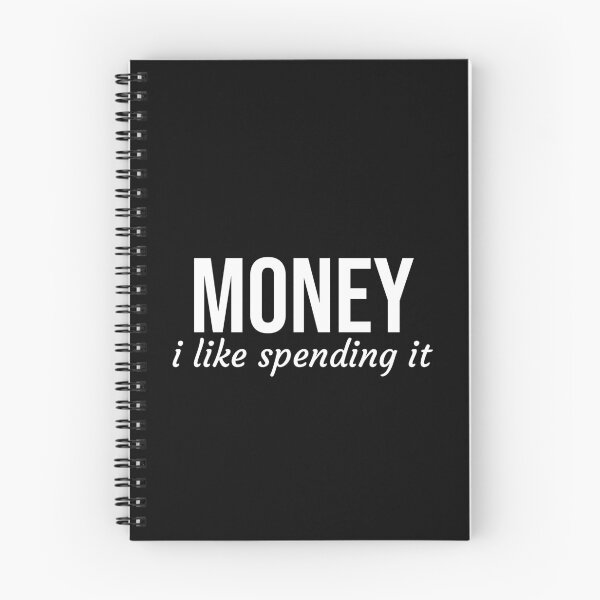 Item preview, Money , I like Spending It  designed and sold by Express YRSLF.