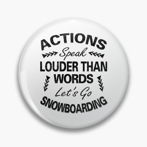 Item preview, Actions Speak Louder Than Words designed and sold by MoonsmileProd.