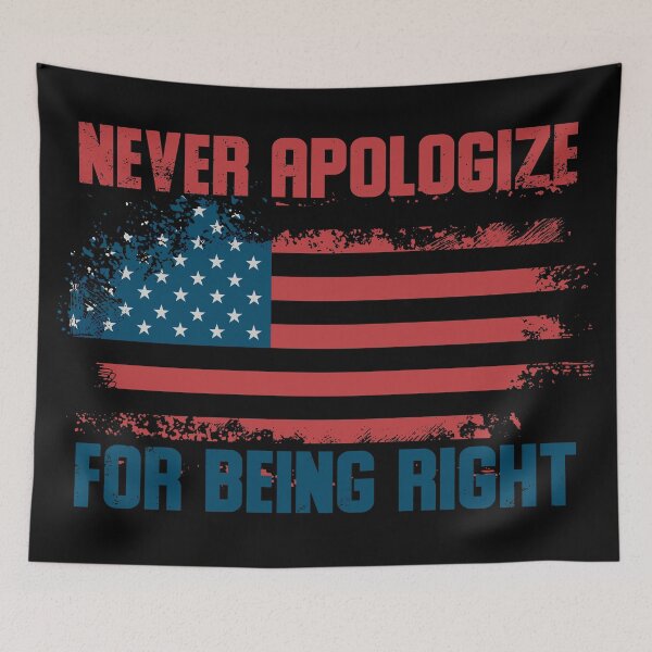 Item preview, Never apologize for being right designed and sold by Nick Krav.