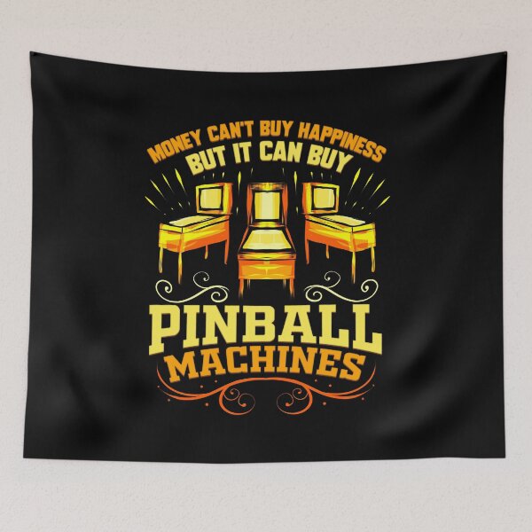 Item preview, Pinball Machine Buy Happiness Funny Retro Arcade designed and sold by Pizzaboy777.