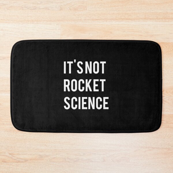Item preview, It's Not Rocket Science designed and sold by Fine Art California.