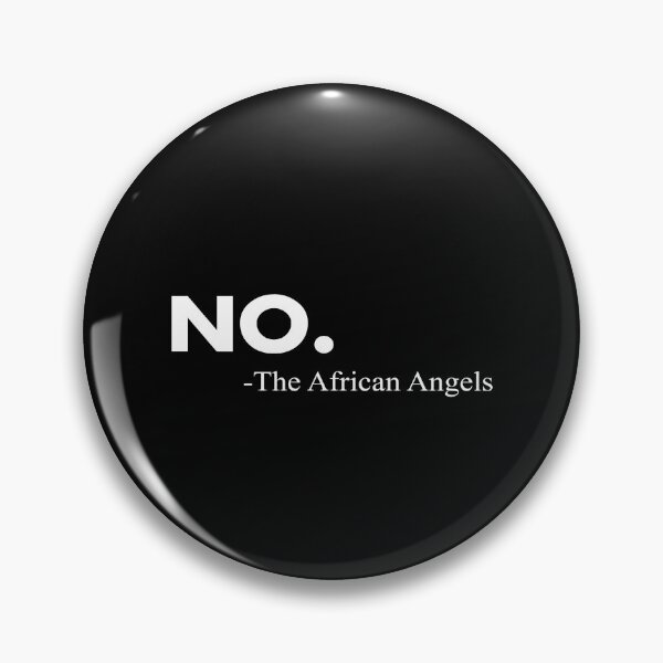 Item preview, No The African Angles designed and sold by BrandyKrat.
