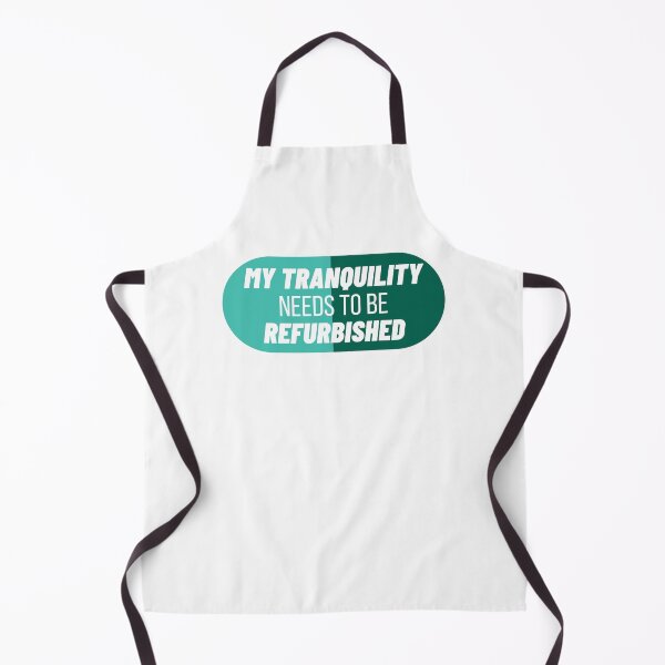 Item preview, My Tranquility Needs To Be Refurbished designed and sold by reallyrealnow.