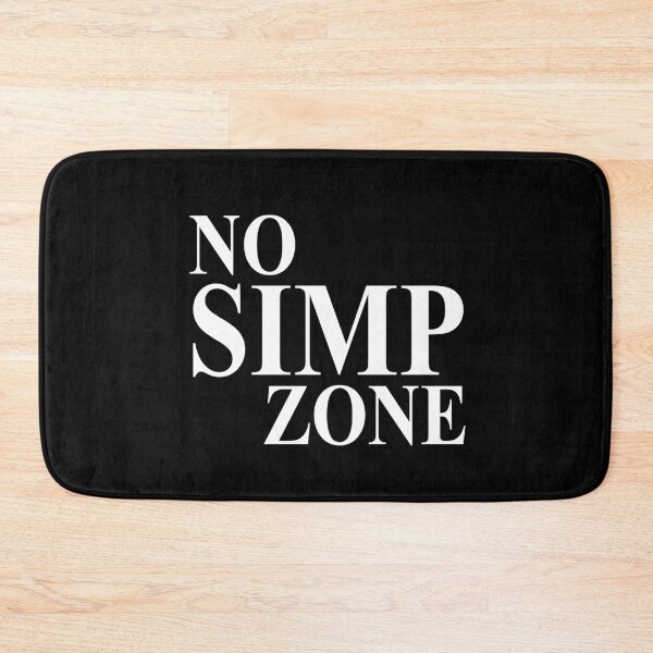 Item preview, No Simp Zone designed and sold by BrandyKrat.