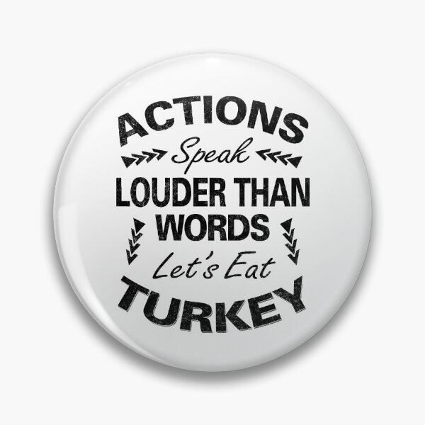 Item preview, Actions Speak Louder Than Words designed and sold by MoonsmileProd.
