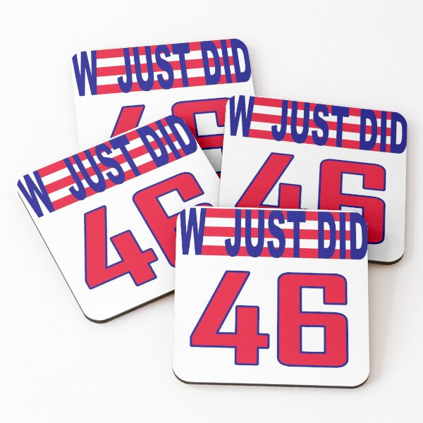 Item preview, We Just Did 46 Joe Biden 46th President Potus Gift for men women designed and sold by HINDAM4U.