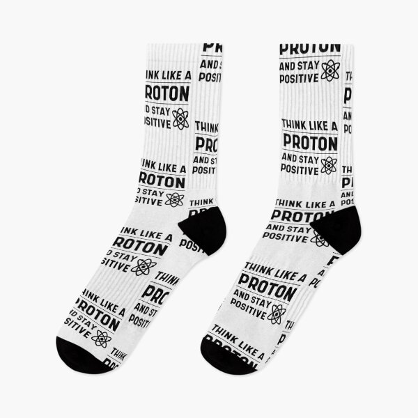 Item preview, THINK LIKE A PROTON AND STAY POSITIVE - Science Essential Gift designed and sold by DiogoCalheiros.