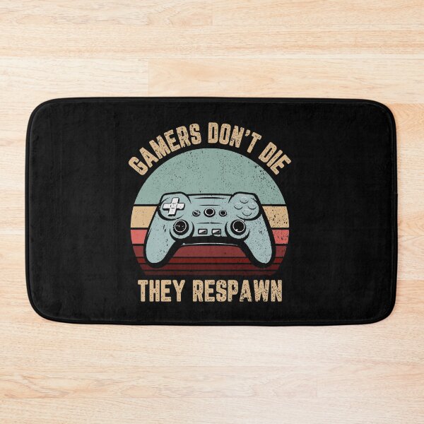 Item preview, Gamer don't die They respawn designed and sold by BrandyKrat.