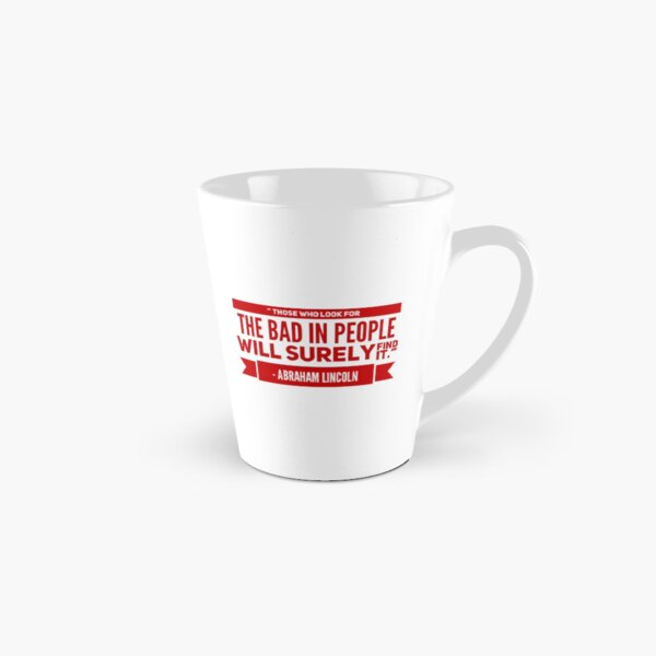 Item preview, “Those who look for the bad in people will surely find it.” – Abraham Lincoln designed and sold by GetTomsTees.