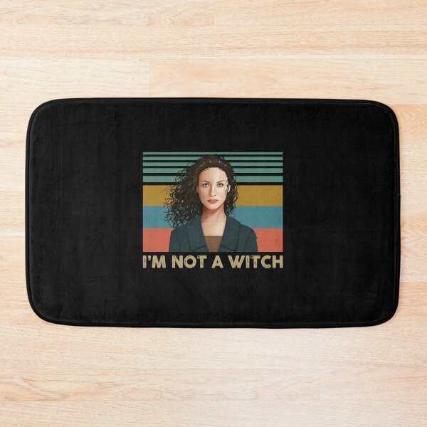 Item preview, Outlander Claire I'm Not A Witch designed and sold by CoxxDaniel.