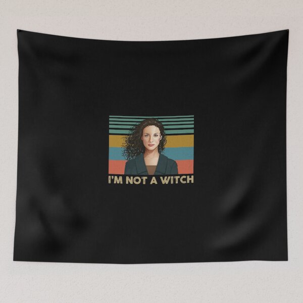Item preview, Outlander Claire I'm Not A Witch designed and sold by CoxxDaniel.