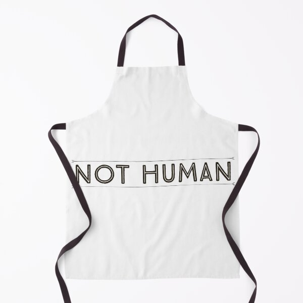 Item preview, NOT HUMAN designed and sold by Mycxh.