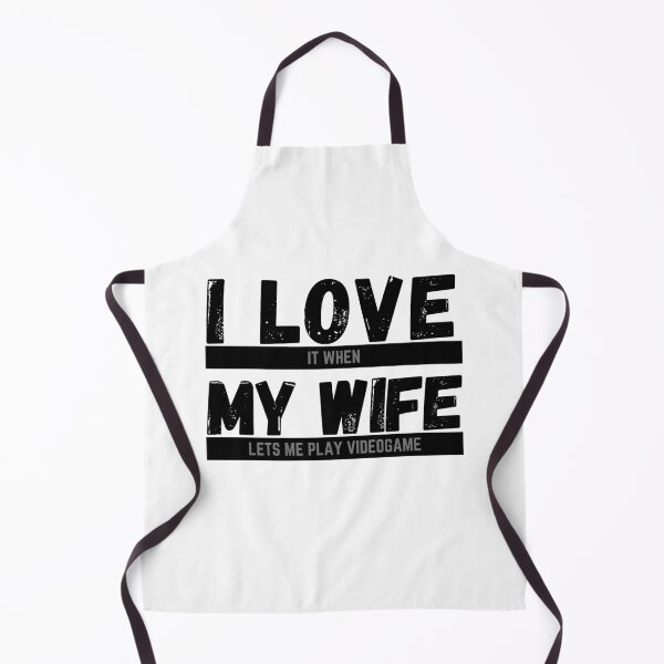 Item preview, I love it when my wife lets me play video games funny design designed and sold by Flow-Store.