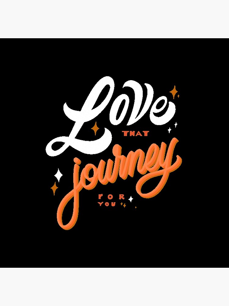 Love that journey for you by bekindclothing-