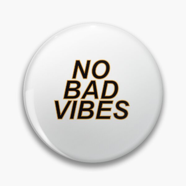 Item preview, No Bad Vibes designed and sold by Profashionall.