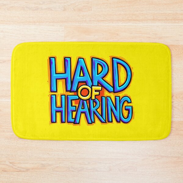 Item preview, Hard of Hearing - Hearing Impaired designed and sold by rocketdandy.