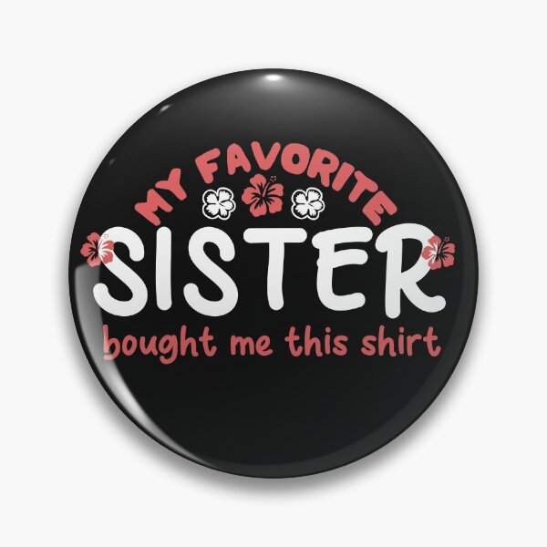 Item preview, My favorite sister bought me this shirt designed and sold by manardesign.