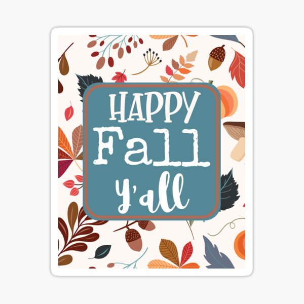 Item preview, Happy Fall Y'all designed and sold by kelseypryor11.