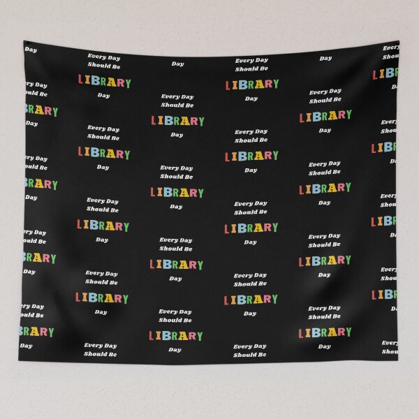 Item preview, Every Day Should Be Library Day designed and sold by PetitePeche.