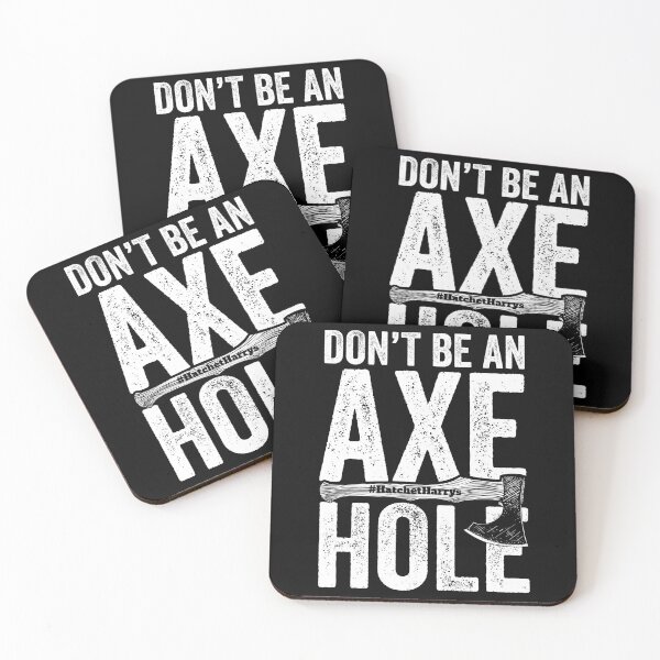 Item preview, Don't be an axe hole - Axe Throwing designed and sold by HatchetHarrys.