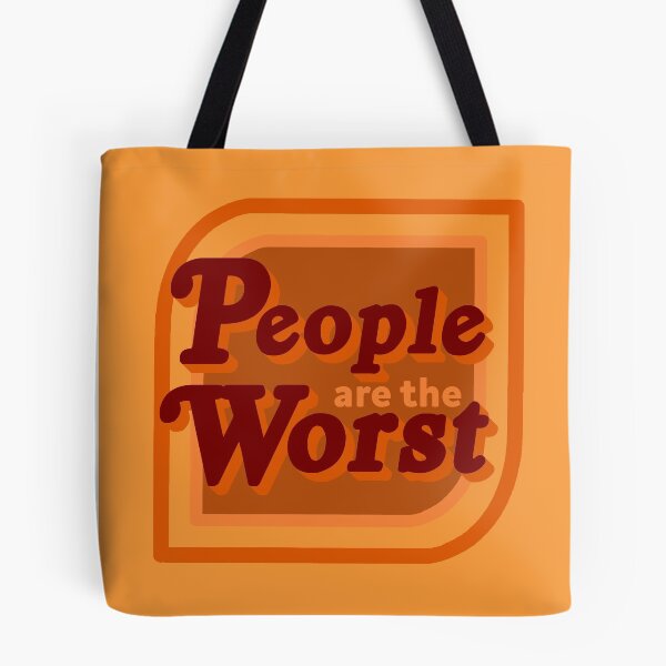 Item preview, People are the worst designed and sold by BeckyBBB.